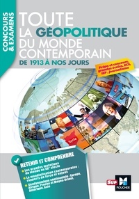 Toute La Geopolitique Du Monde Contemporain De De Alain Joyeux Grand Format Livre Decitre