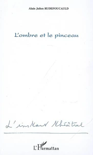 L'ombre et le pinceau