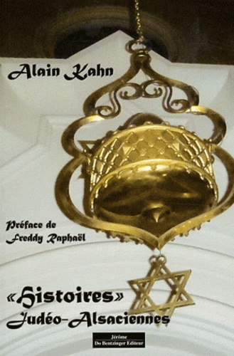 Alain Kahn - "Histoires" judéo-alsaciennes.
