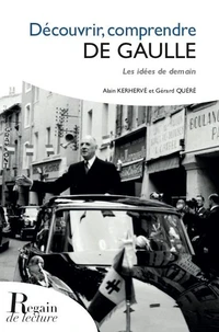Découvrir, comprendre de Gaulle