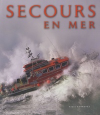 Alain Kernevez - Secours en mer.
