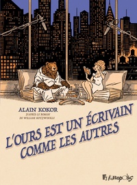 Livres gratuits à télécharger en lecture L'ours est un écrivain comme les autres 9782754824262 par Alain Kokor PDF FB2 CHM (Litterature Francaise)