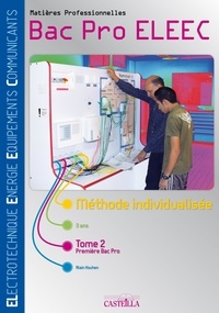 Matières professionnelles 1e Bac Pro ELEEC - Méthode individualisée Tome 2.pdf