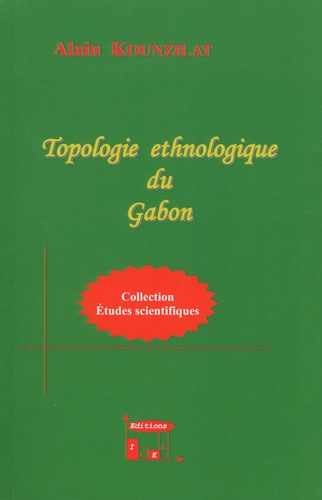 Topologie ethnologique du Gabon
