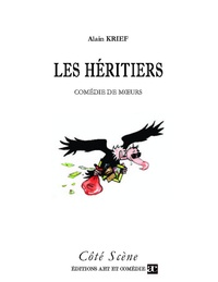 Alain Krief - Les héritiers.