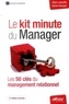 Alain Labruffe et Sylvie Desqué - Le kit minute du manager - Les 50 clés du management relationnel.