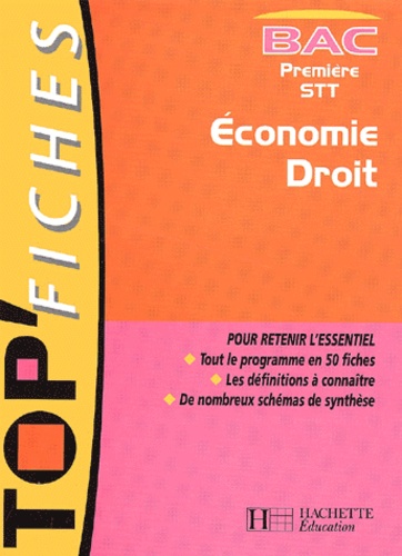 Alain Lacroux et Christelle Martin - Economie-Droit 1ere Stt.
