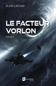 Le facteur Vorlon - Partie 2