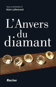 Alain Lallemand - L'Anvers du diamant.