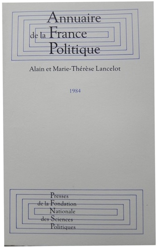 Annuaire de la France politique. 1984