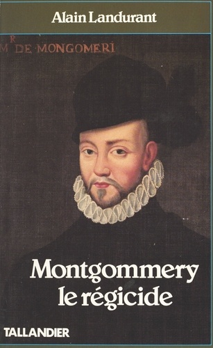 Montgommery le Régicide