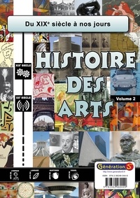 Histoire des arts Cycle 3 - Volume 2, Du XIXe siècle à nos jours.pdf