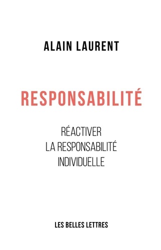 Responsabilité. Réactiver la responsabilité individuelle 1e édition