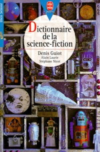Alain Laurie et Stéphane Nicot - Dictionnaire de la science-fiction.