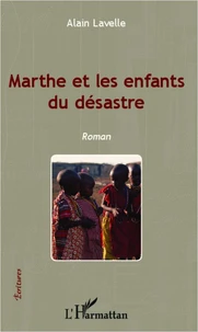 Marthe et les enfants du désastre