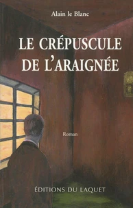 Le Crepuscule De L'Araignee