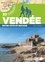 Vendée, entre côte et bocage. 30 balades
