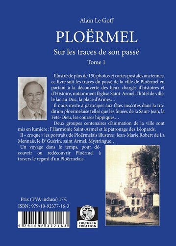 Ploërmel, sur les traces de son passé. Tome 1