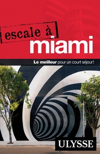 Alain Legault - Escale à Miami.