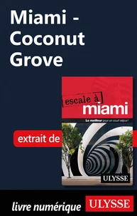 Miami - Coconut Grove