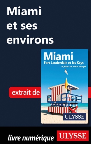 Miami et ses environs