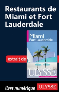 Alain Legault - Miami Fort Lauderdale - Restaurants de Miami et Fort Lauderdale.