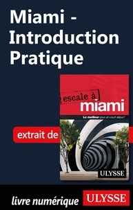 Alain Legault - Miami - Introduction Pratique.
