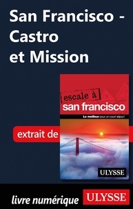 Alain Legault - San Francisco - Castro et Mission.