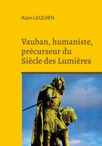 Télécharger des ebooks gratuits Android Vauban, humaniste, précurseur du Siècle des Lumières