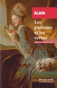  Alain - Les passions et les vertus.