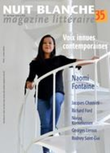 Alain Lessard et Suzanne Leclerc - Nuit blanche, magazine littéra  : Nuit blanche, magazine littéraire. No. 149, Hiver 2018.