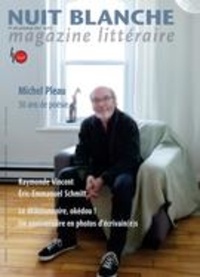 Alain Lessard et Anne-Marie Guérineau - Nuit blanche, magazine littéra  : Nuit blanche, magazine littéraire. No. 166, Printemps 2022 - Michel Pleau 30 ans de poésie.