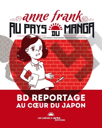 Alain Lewkowicz - Anne Frank au pays du manga.