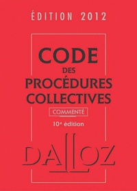 Code des procédures collectives 2012 commenté.pdf
