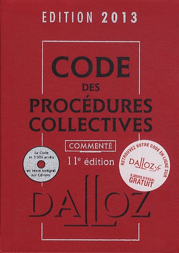 Alain Lienhard et Pascal Pisoni - Code des procédures collectives 2013 commenté. 1 Cédérom