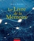 Alain Lieury - Le livre de la mémoire.