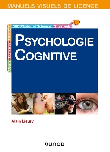 Manuel visuel de psychologie cognitive 4e édition