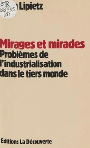 Mirages et miracles