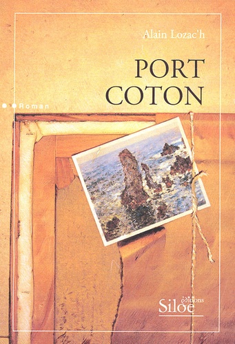 Alain Lozac'h - Port Coton.