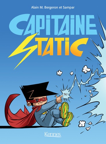 Capitaine Static Tomes 1 à 3