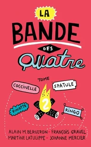 La Bande des Quatre T. 2