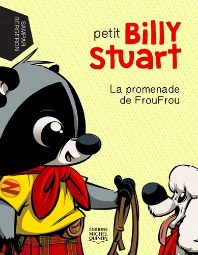 Alain M. Bergeron et  Sampar - Petit Billy Stuart  : La promenade de FrouFrou.