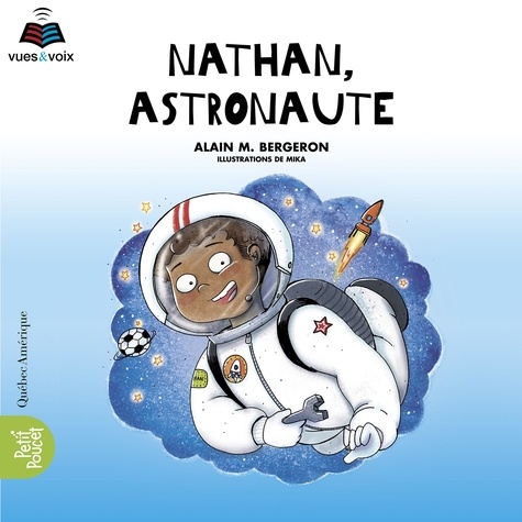 Alain M. Bergeron et Sophie Cadieux - Coffret La classe de madame Is  : Nathan, astronaute.
