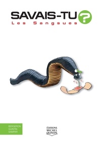 Alain M. Bergeron et Michel Quintin - Savais-tu? - En couleurs 30 - Les Sangsues.