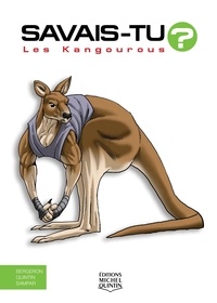 Alain M. Bergeron et Michel Quintin - Savais-tu? - En couleurs 61 - Les Kangourous.