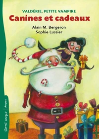 Valderie petit vampire v 02 canines et cadeaux