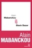Alain Mabanckou - Black Bazar.