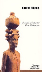 Alain Mabanckou - Enfances.