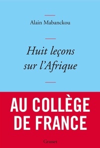 Ebook et magazine à télécharger gratuitement Huit leçons sur l'Afrique in French PDB RTF 9782246812180