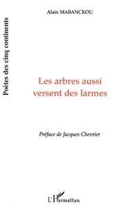 Les arbres qui versent des larmes